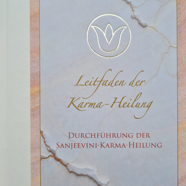 Das Buch „Der Karma-Heilungs-Leitfaden“